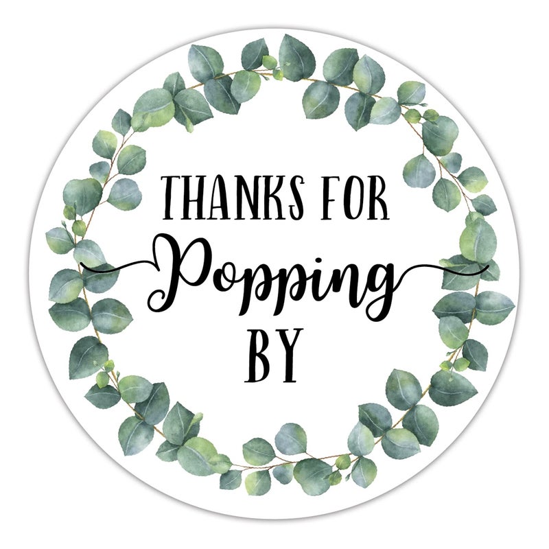 EKSPLODI Thanks for Popping by Stickers Greenery Baby Shower Favor Stickers 2 Inch 50Pack