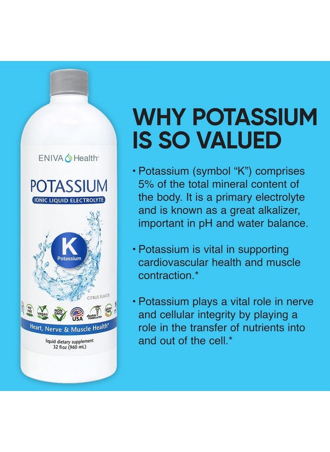 Eniva Health - Liquid Ionic Potassium Supplement For Cardiovascular Health Electrolyte Replacement And Metabolic Support ; 600 Mg ; Glutenfree Sugarfree And Ketofriendly ; Dietary Supplement (32Oz) 32 Servings - Image 1
