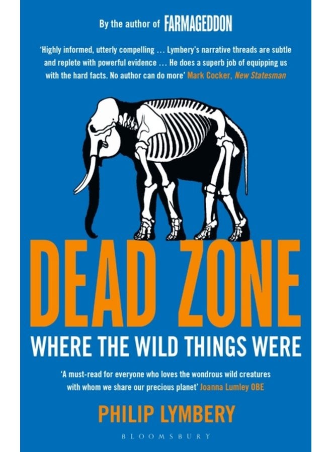 Dead Zone Where the Wild Things Were - Paperback
