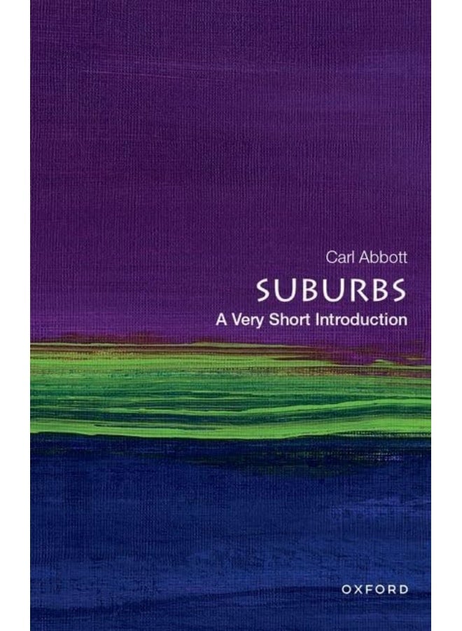 Oxford University Press Suburbs: A Very Short Introduction