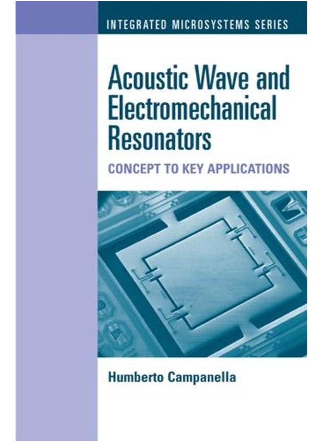 Acoustic Wave and Electromechanical Resonators 