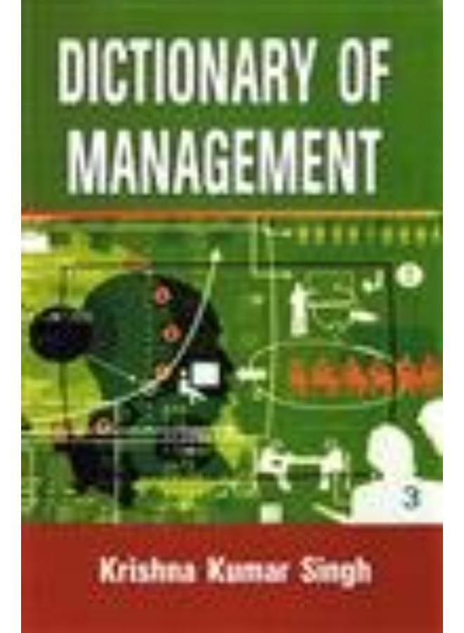 DICTIONAR OF MANAGEMENT - INDIA