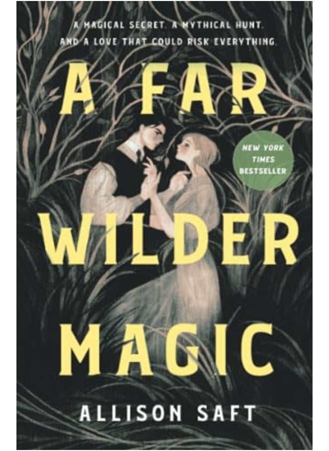 A Far Wilder Magic 