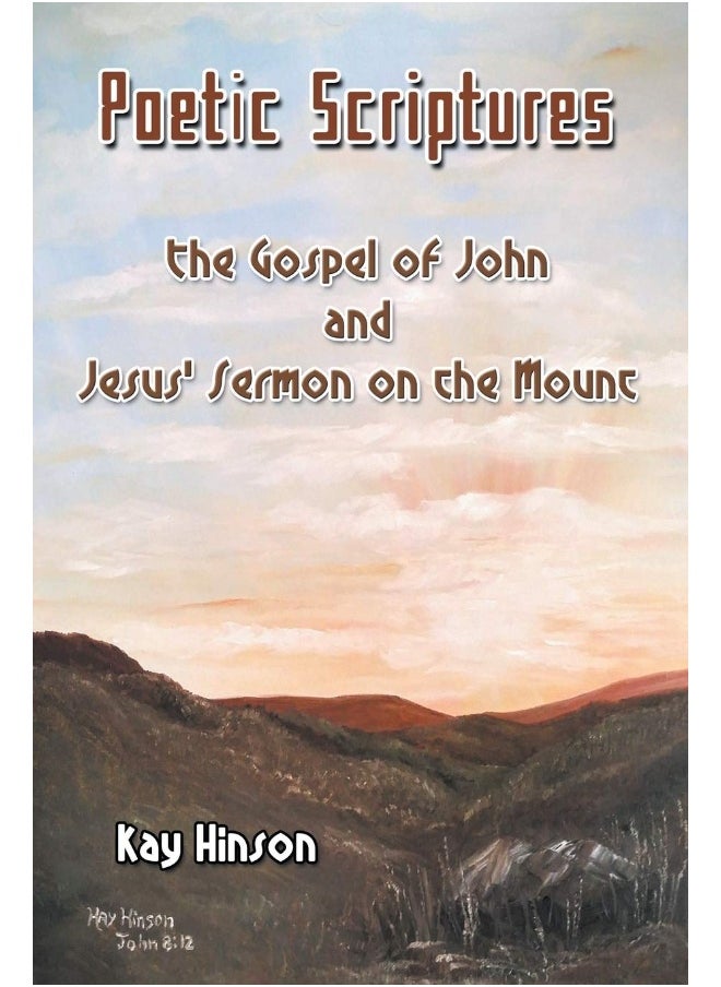 Poetic Scriptures: The Gospel of John and Jesus' Sermon on the Mount  - Image 1