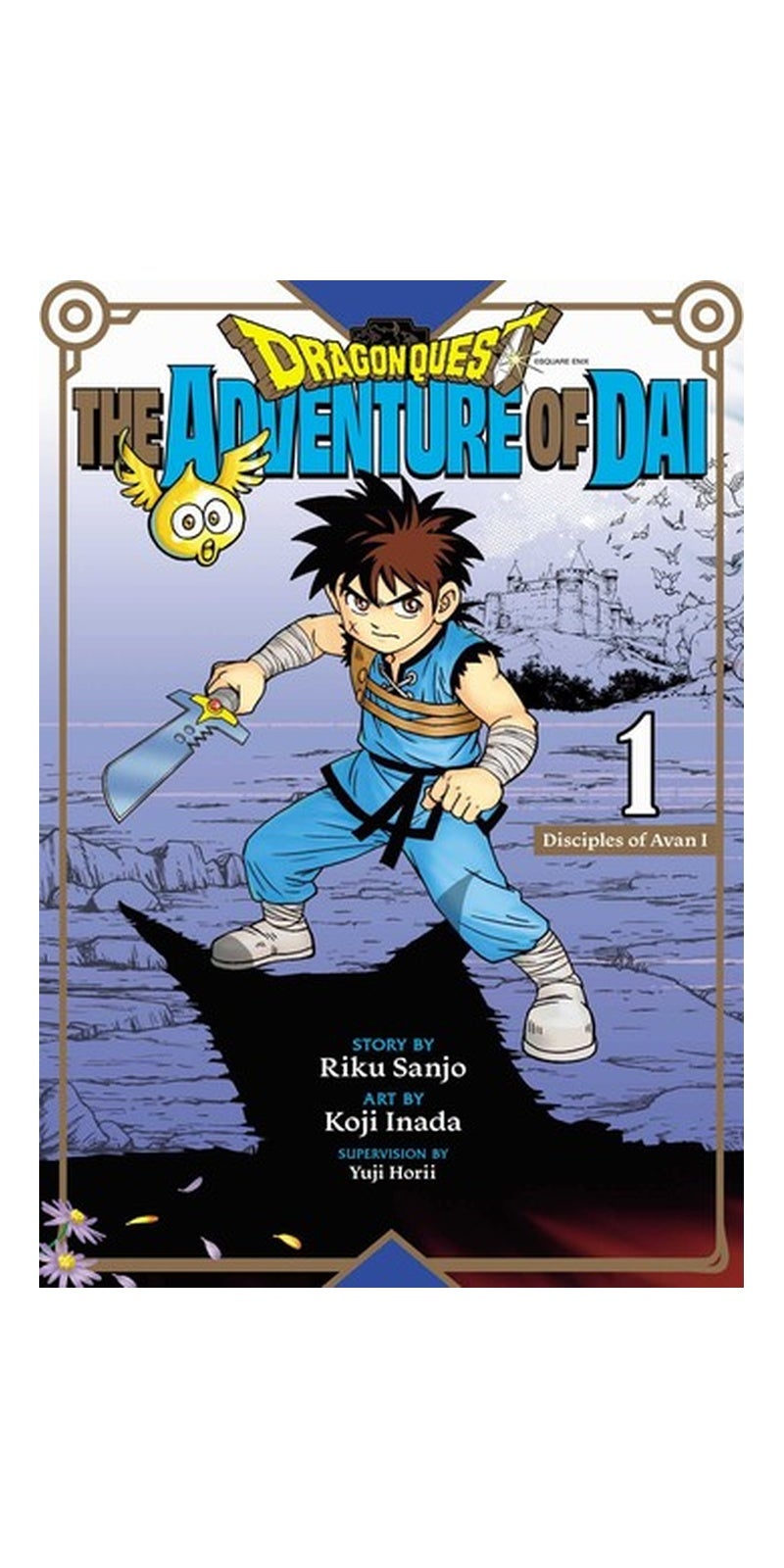 Dragon Quest : the Adventure of Dai, Vol. 1: Disciples of Avan