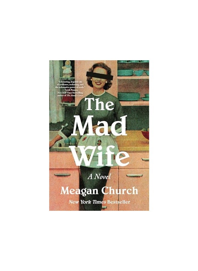 The Mad Wife A Novel