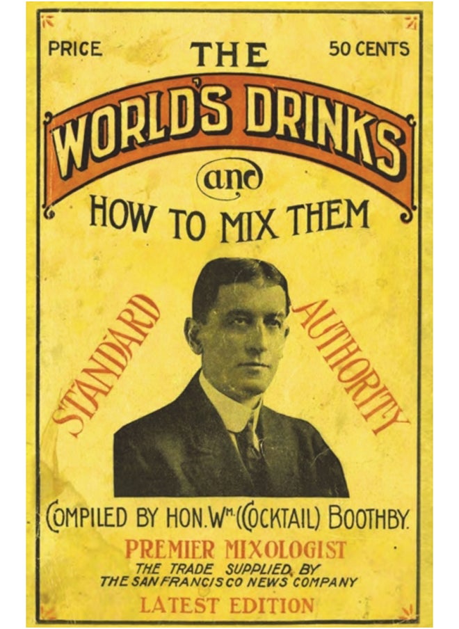 null - Boothby's World Drinks And How To Mix Them 1907 Reprint - Image 1