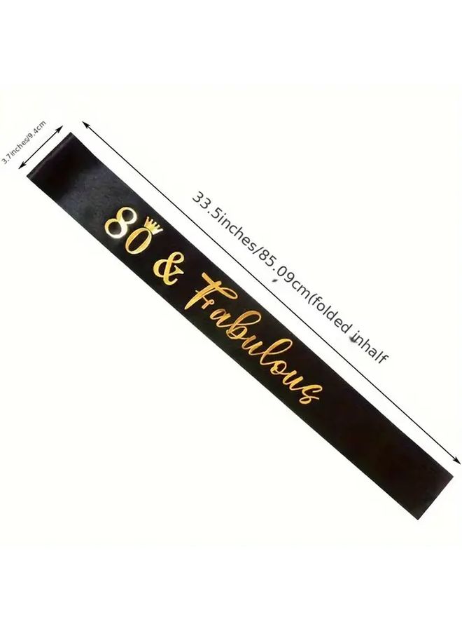 Black Golden 80th Birthday Sash 80 Fabulous Foil Lettering Party Celebration Accessory - Image 4