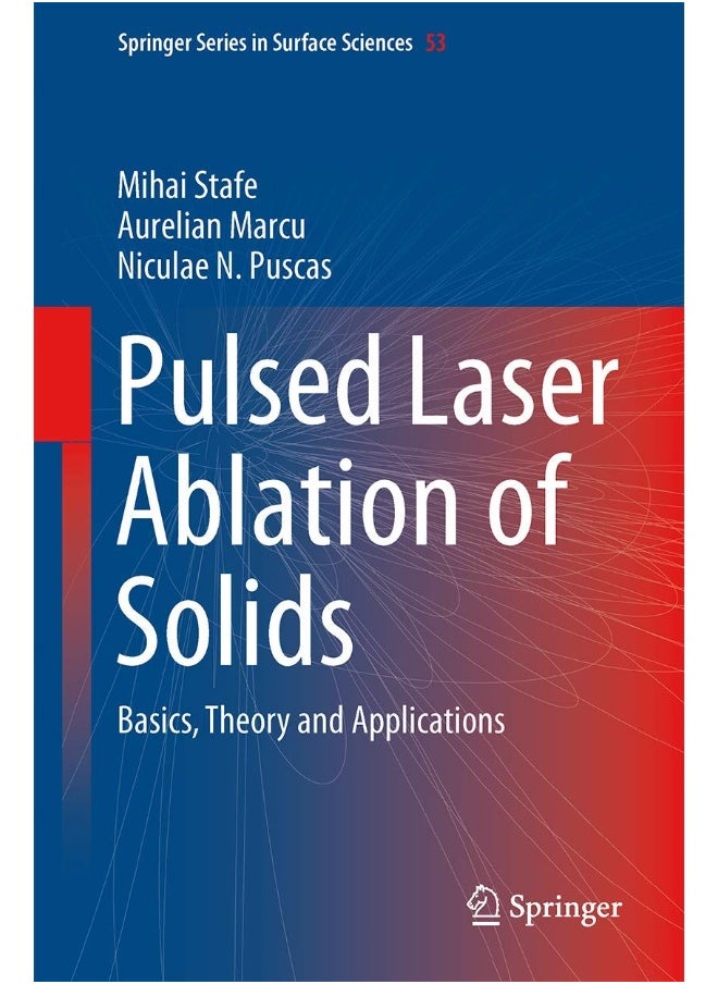 null - Pulsed Laser Ablation of Solids: Basics, Theory and Applications - Image 1