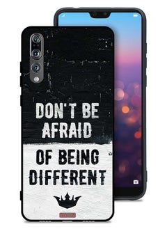 Huawei P20 Pro Protective Case Cover Do Not Be Afraid Of Being Different