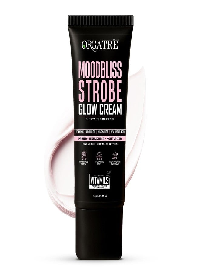 Orgatre Strobe Glow Cream for Instant Face Radiance | Primer Highlighter Moisturizer with Vitamin C, Almond Oil, Niacinamide & Hyaluronic Acid | Makeup Base for Oily Acne-Prone Skin | Pink Shade | 30g - Image 1