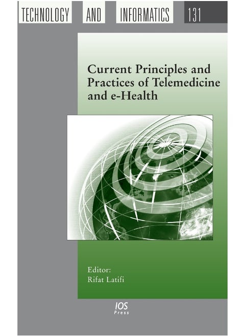 Current Principles and Practices of Telemedicine a