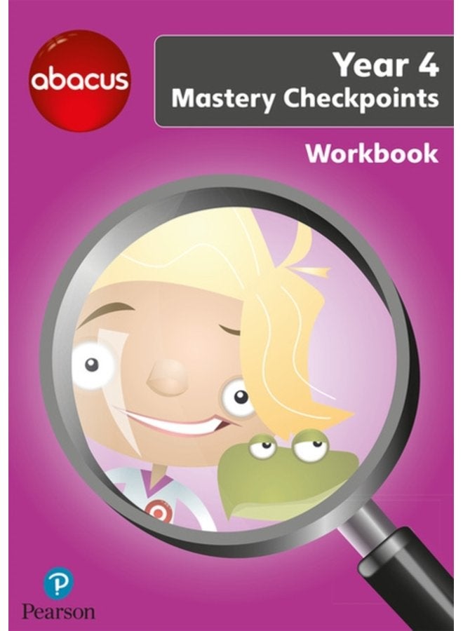 Abacus Mastery Checkpoints Workbook Year 4 P5 - Paperback