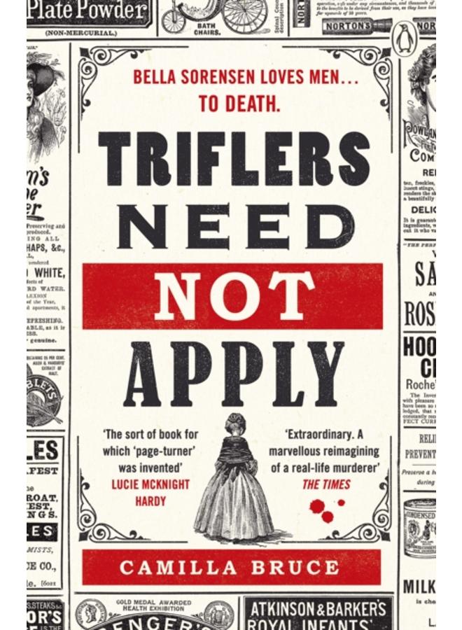 Triflers Need Not Apply : Be frightened of her. Secretly root for her. And watch history???s original female serial killer find her next victim. 
