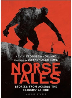Norse Tales: Stories from Across the Rainbow Bridge
