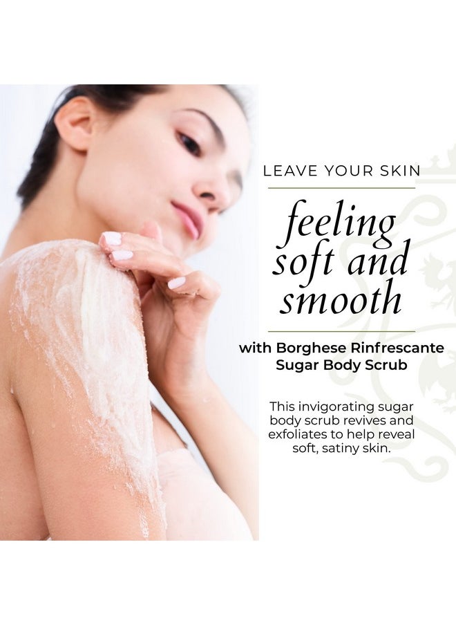 Borghese Rinfrescante Sugar Body Polish Body Exfoliator & Sugar Scrub For Skin Care 8.0 Fl Oz  - Image 4