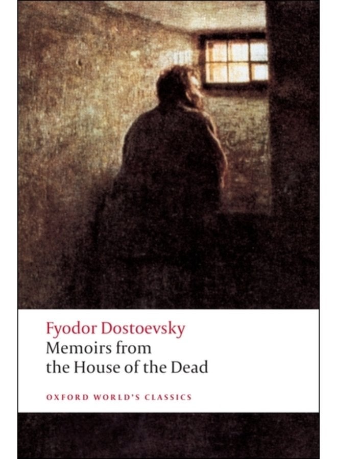 Memoirs from the House of the Dead - Paperback