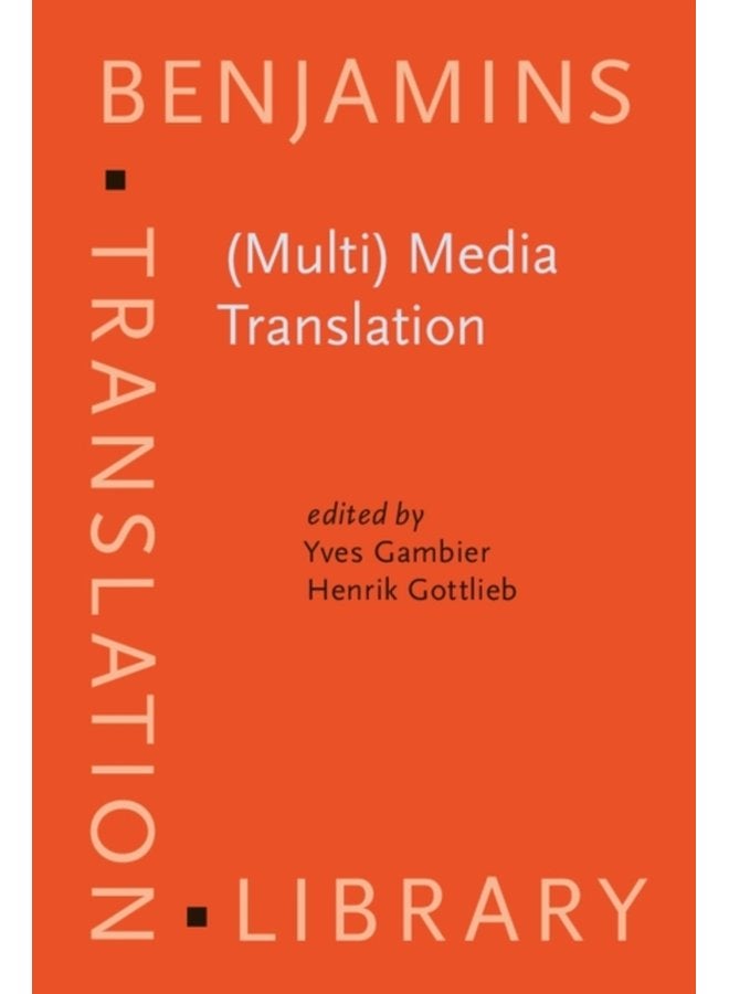 Multi Media Translation Concepts practices and research - Hardback