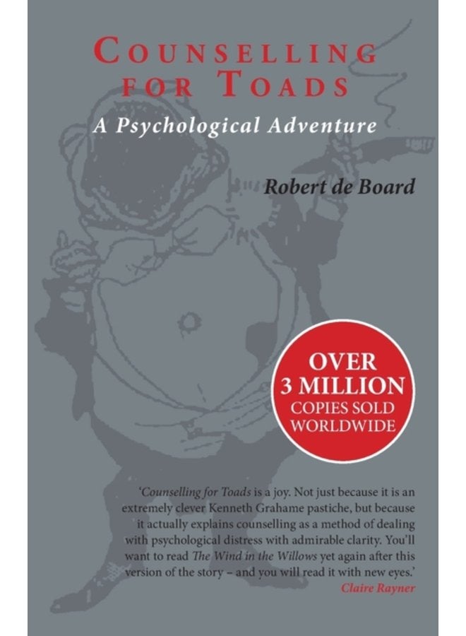 Counselling for Toads A Psychological Adventure - Paperback