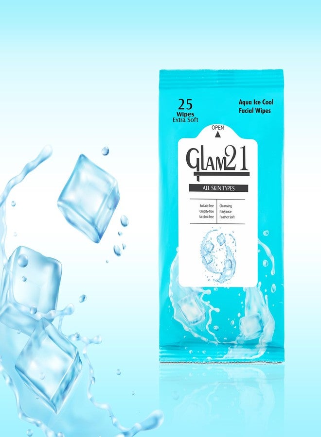 Glam 21 Glam21 Facial Wipes | Super-Soft & Moisturizing |Aqua Ice| Clean Dust & Dirt Particles | 25 Wipes in a Pack - Image 4