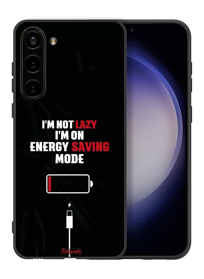 Tolwak Samsung Galaxy S23 Plus 5G Protective Case Cover I Am Not Lazy I Am On Energy Saving Mode - Image 2
