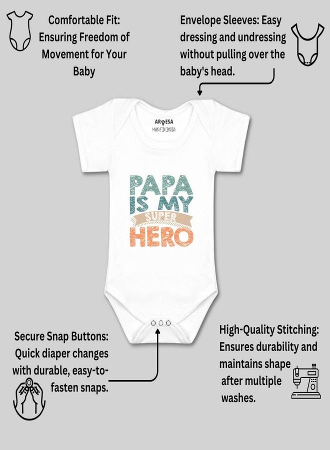 ARVESA Papa Is My Super Hero R-878 Dad Bodysuit, Sleepsuits, Rompers For New Born Baby Clothes 0-3 Months Unisex Stylish Dress For Baby Boy & Girl, Newborn Infant Outfit - Image 3