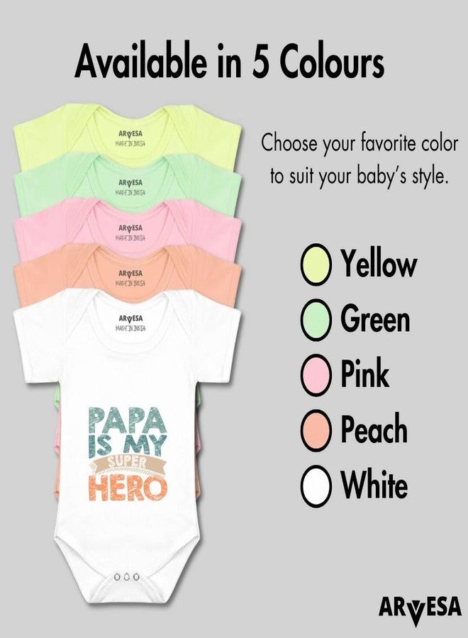 ARVESA Papa Is My Super Hero R-878 Dad Bodysuit, Sleepsuits, Rompers For New Born Baby Clothes 0-3 Months Unisex Stylish Dress For Baby Boy & Girl, Newborn Infant Outfit - Image 4