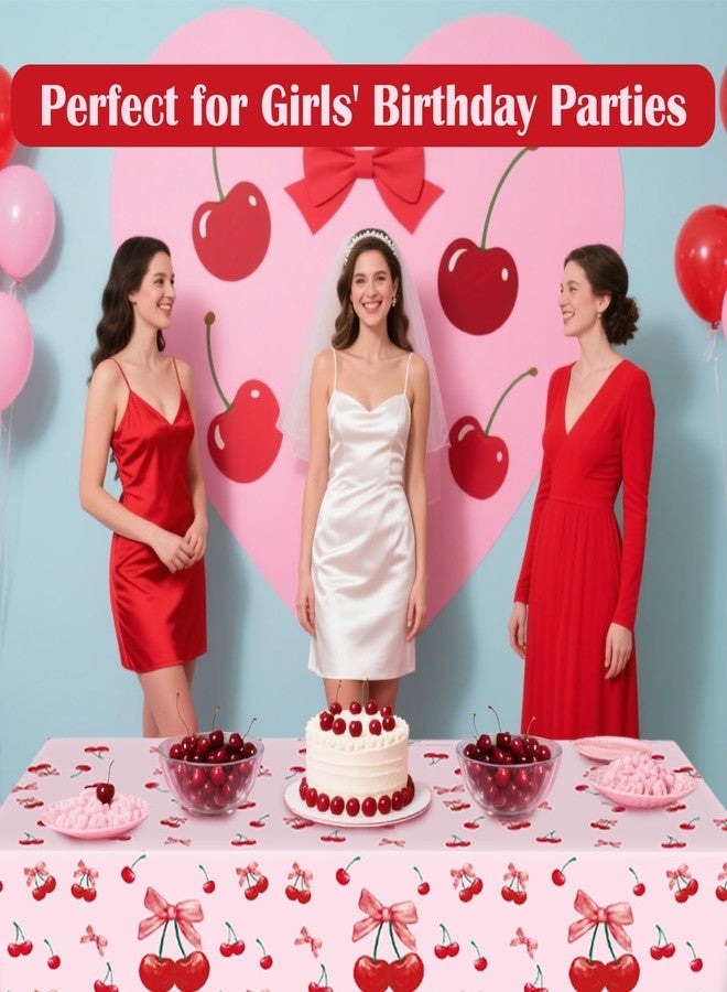 Pinsit 3 PCS Cherry Birthday Decorations Tablecloths, Cherry Party Decorations, Large Size Disposable Waterproof Rectangle Bow and Cherry Tablecloth for Birthday Baby Shower Wedding, 54 x 108 Inch - Image 2