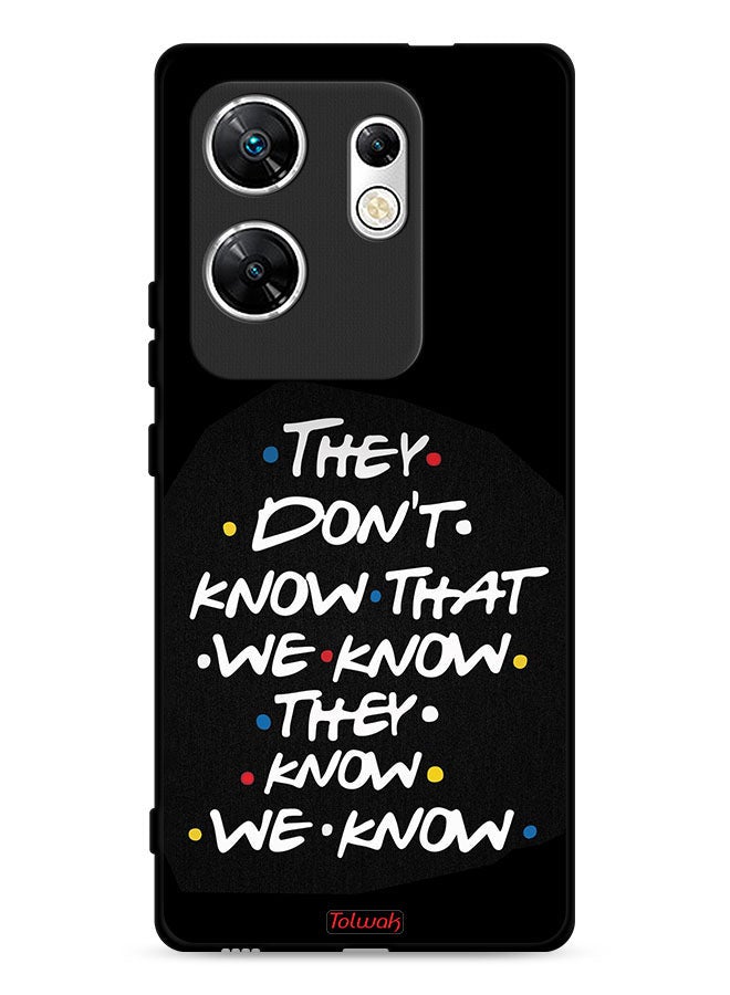 Tolwak Infinix Zero 30 4G Protective Case Cover They Dont Know What We Know They Know We Know - Image 1