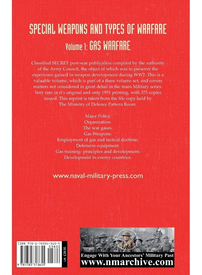 SPECIAL WEAPONS AND TYPES OF WARFARE: GAS WARFARE: Official History Of The Second World War Army  - Image 2