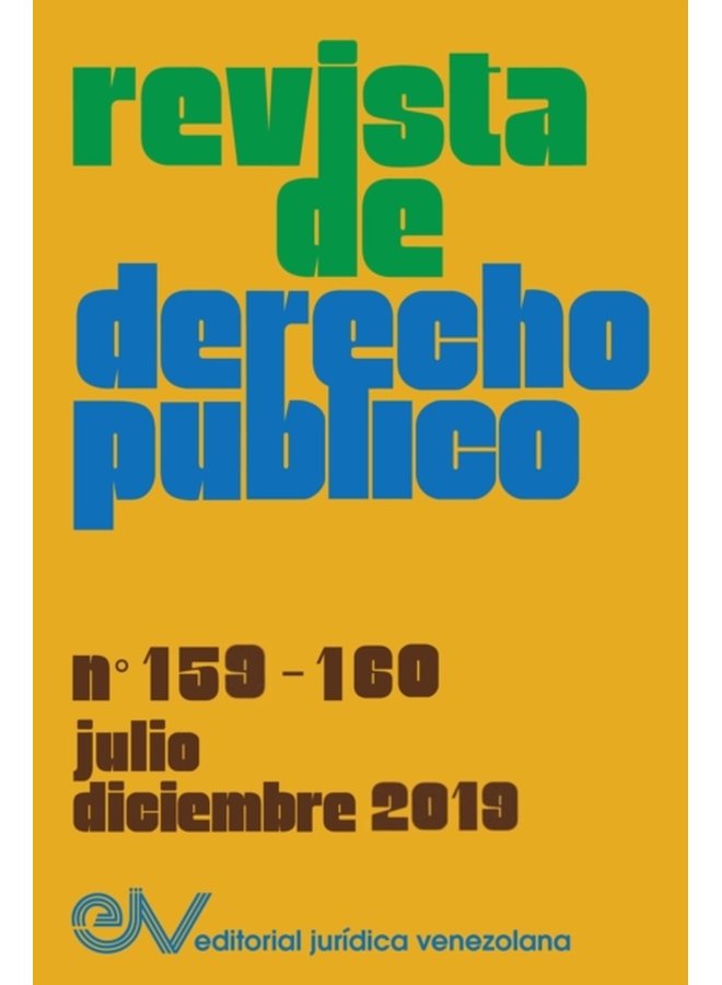 REVISTA DE DERECHO PUBLICO Venezuela No 159 160 julio diciembre 2019 - Paperback