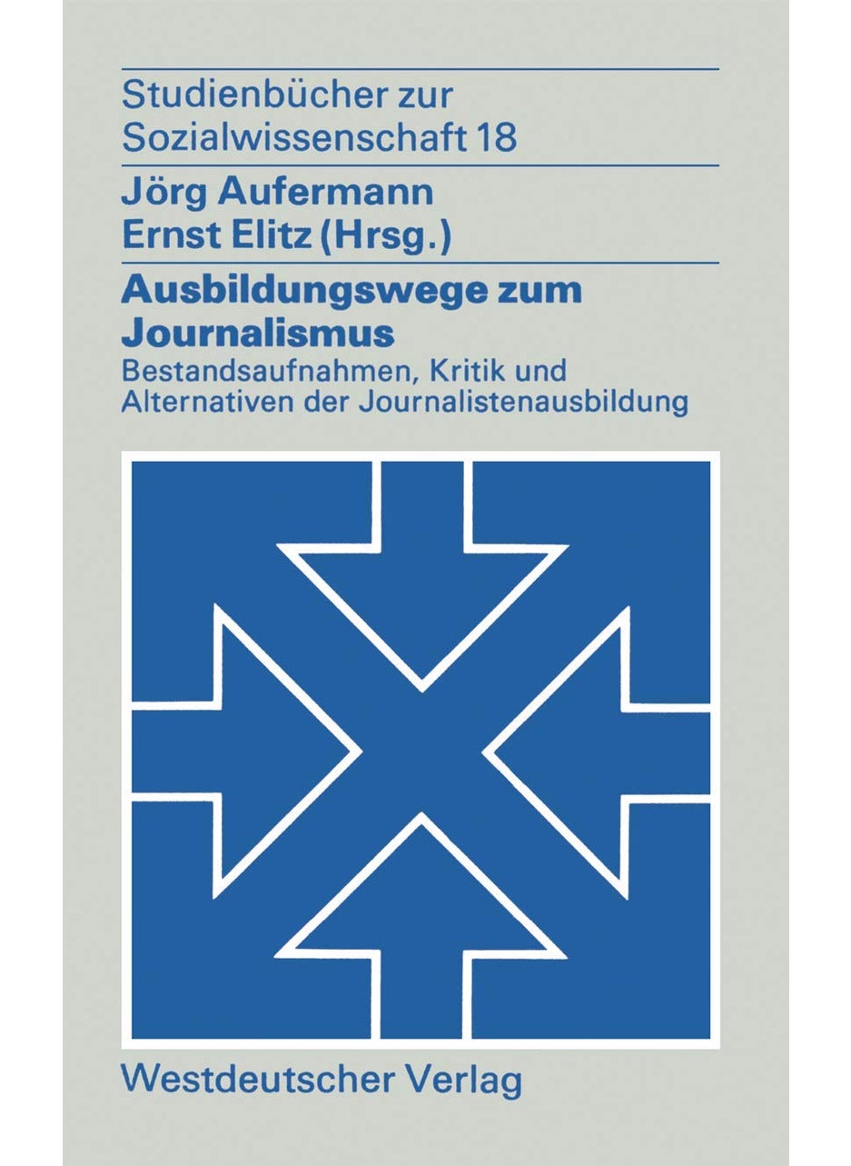 Ausbildungswege zum Journalismus 