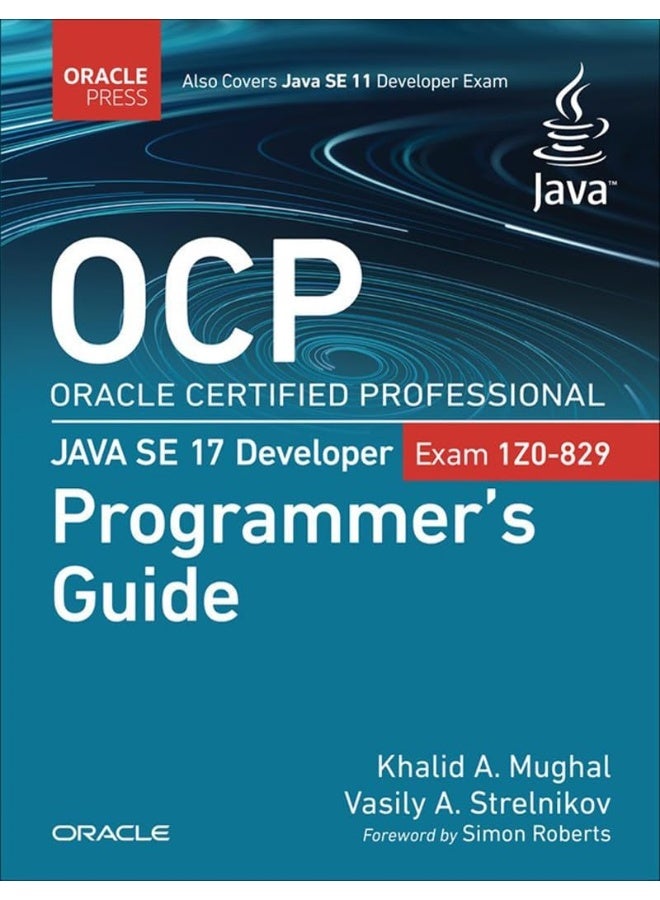 OCP Oracle Certified Professional Java SE 17 Developer (Exam 1Z0-829) Programmer's Guide - Image 1