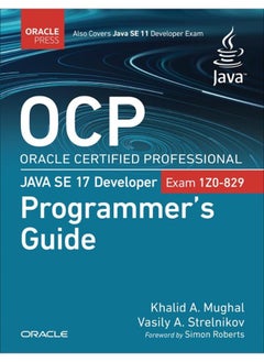 OCP Oracle Certified Professional Java SE 17 Developer (Exam 1Z0-829) Programmer's Guide  - Image 2