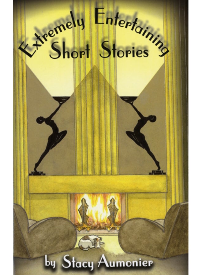 Extremely Entertaining Short Stories : Classic Works of a Master 