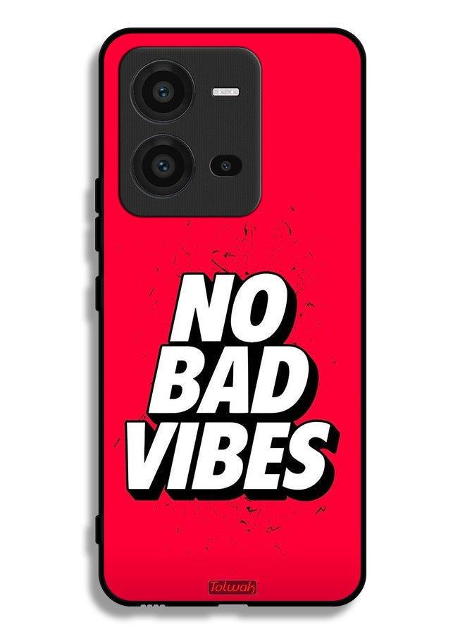 Tolwak Vivo V25 5G Protective Case Cover No Bad Vibes - Image 2
