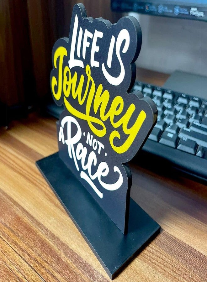 CVANU Wooden Positive Quote Life is Journey Not a Race Idols & Figurine Table Decor Item| Modern Art Showpiece for Office Desk| Study| Book Shelf| Home Decoration and Gift (5.6inchX6inch)_S154 - Image 2