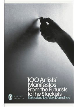 100 Artists' Manifestos