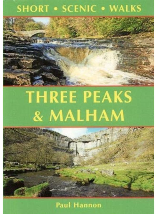 Three Peaks & Malham : Short Scenic Walks 