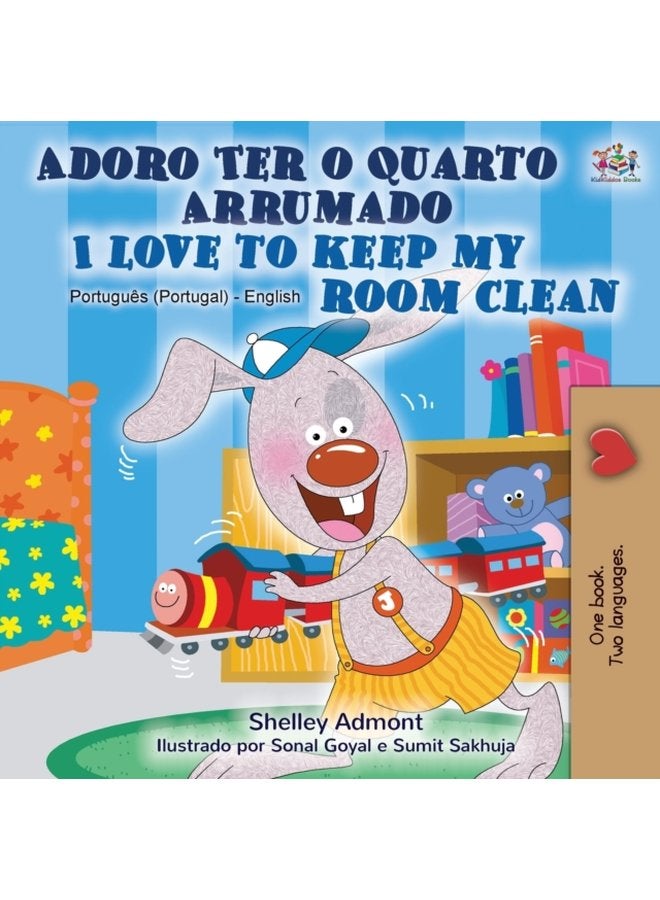 I Love to Keep My Room Clean Portuguese English Bilingual Book Portugal - Paperback