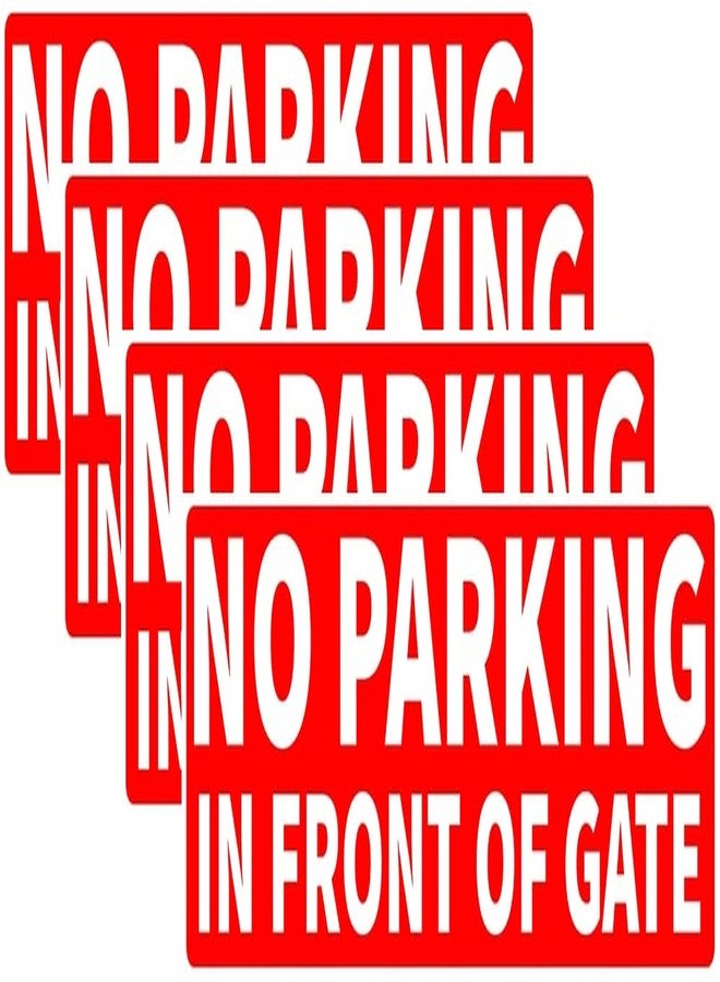 VAAIMAI No Parking in Front of Gate Self-Adhesive Sign Board | 30x10 CM | Glossy Finish 5MM Foam Board | Red Vinyl | Pack of 4 - Image 1