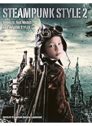 Steampunk Style 2: Goggles, Gas Masks and Aviator Styles - pzsku/ZFE1D8CA2FE110EDF01B3Z/45/_/1727804001/bb784619-0fb4-403c-97e5-b468aa97709d