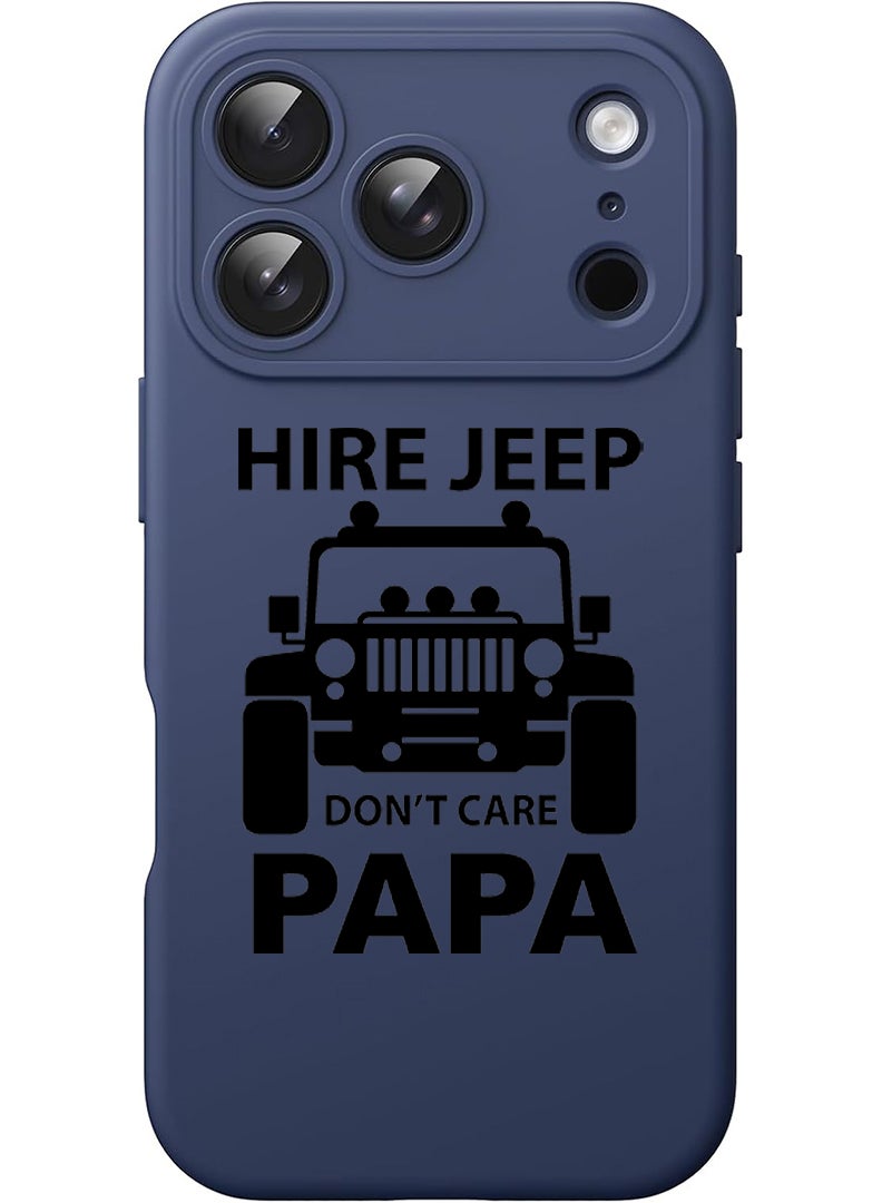 Theodor Protective Slim Fit Case Liquid Silicone Cover with Full Body Protection Anti-Scratch Shockproof Case For Apple iPhone 17 Pro (Blue) Hire jeep dont care papa - black - Image 1