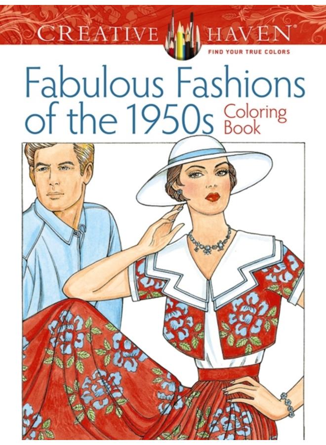 Creative Haven Fabulous Fashions of the 1950s Coloring Book 