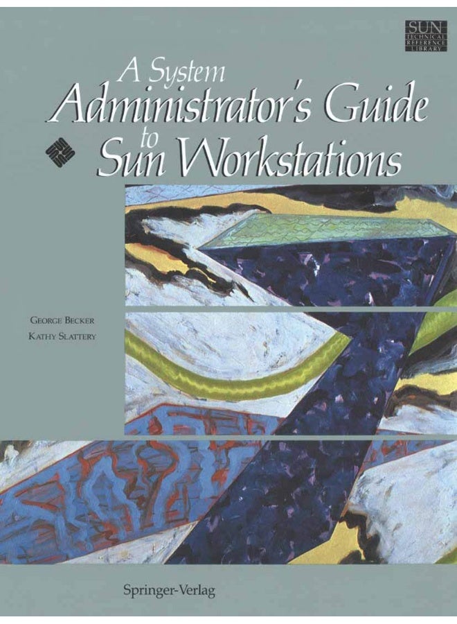 A System Administrator's Guide to Sun Workstations