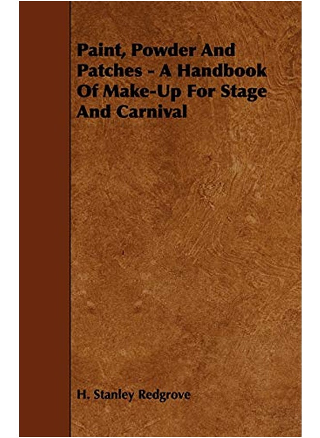 null - Paint, Powder And Patches - A Handbook Of Make-Up For Stage And Carnival - Image 1