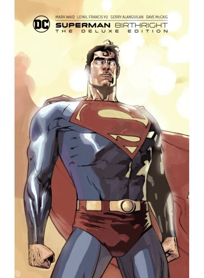 Superman Birthright The Deluxe Edition - Hardback