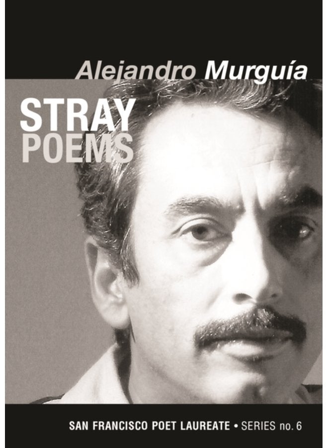 Stray Poems San Francisco Poet Laureate Series No 6 6 - Paperback