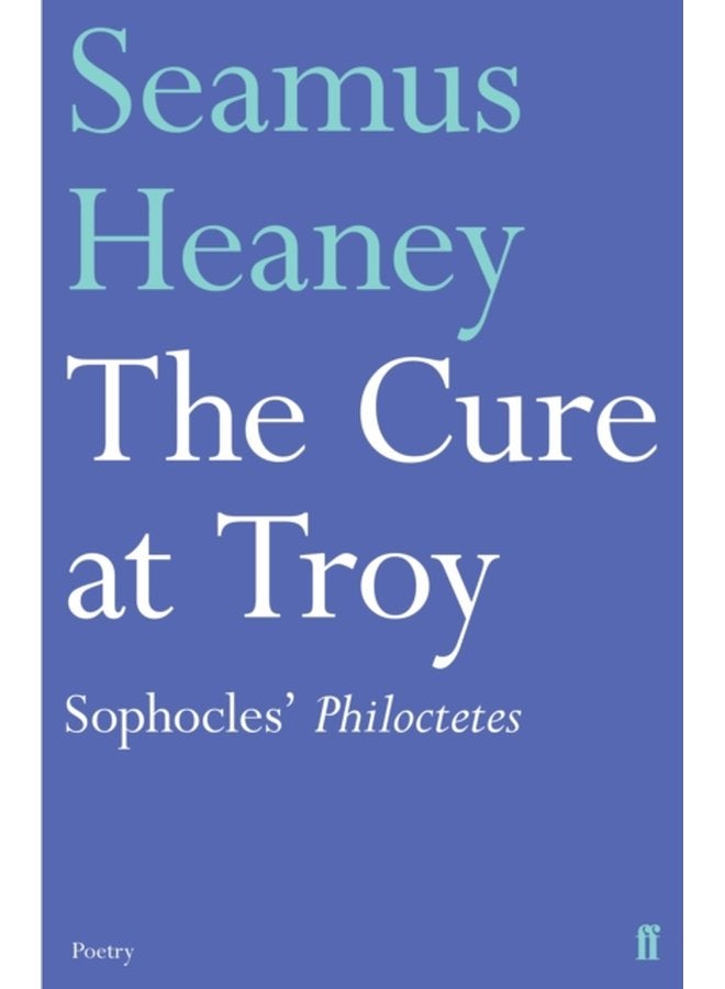The Cure at Troy - Paperback