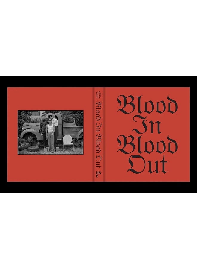 Blood In, Blood Out